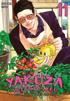 Yakuza w fartuszku. Kodeks perfekcyjnego pana domu tom 11