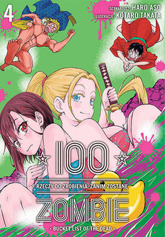 100 rzeczy do zrobienia, zanim zostanę zombie tom 04