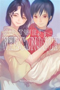 Ku twej wieczności tom 11