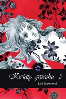 Kwiaty grzechu tom 05
