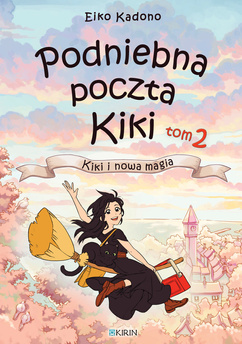 Podniebna poczta Kiki 2: Kiki i nowa magia
