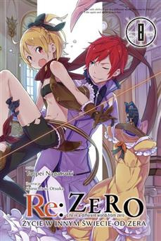 Re:Zero - Życie w innym świecie od zera (LN): tom 08