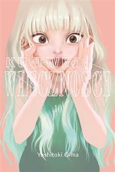 Ku twej wieczności tom 10