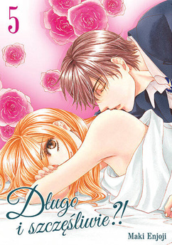 Długo i szczęśliwie?! tom 05