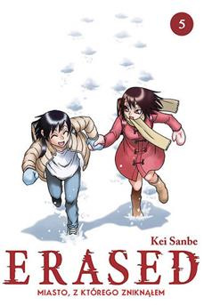 Erased. Miasto, z którego zniknąłem tom 05