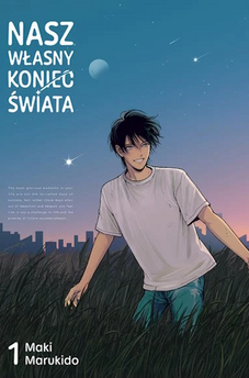 Nasz własny koniec świata tom 01