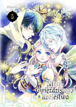 Nina z Gwieździstego Królestwa tom 05