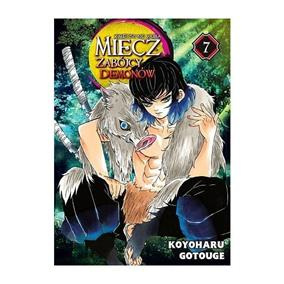 Miecz zabójcy demonów tom 07