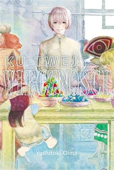 Ku twej wieczności tom 03