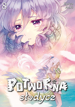 Potworna słodycz tom 08