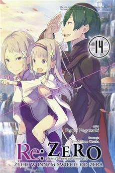 Re:Zero - Życie w innym świecie od zera (LN): tom 14