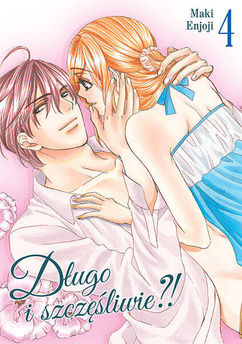 Długo i szczęśliwie?! tom 04