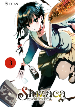 Służąca z piekła rodem tom 03