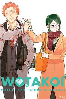 Wotakoi. Miłość jest trudna dla otaku tom 07