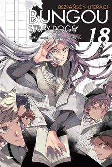 Bungou Stray Dogs - Bezpańscy Literaci - tom 18