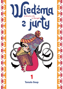 Wiedźma z Jurty tom 01