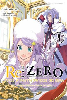 Re:Zero - Życie w innym świecie od zera. Księga 3: Truth of Zero tom 04