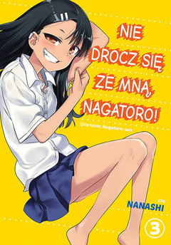 Nie drocz się ze mną, Nagatoro! tom 03