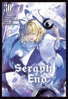 Seraph of the End- Serafin dni ostatnich tom 30