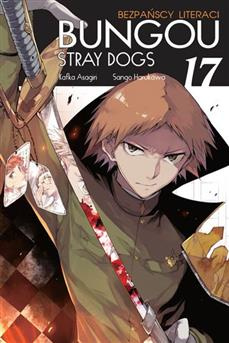 Bungou Stray Dogs - Bezpańscy Literaci - tom 17