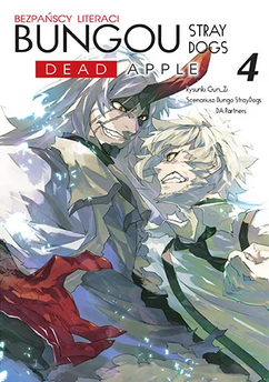 Bungou Stray Dogs - Dead Apple - tom 04