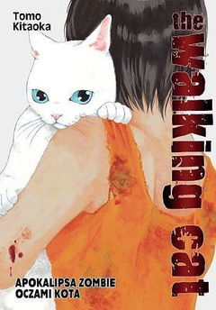 The Walking Cat - Apokalipsa zombie oczami kota tom 02