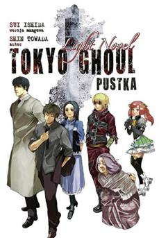 Tokyo Ghoul: Pustka