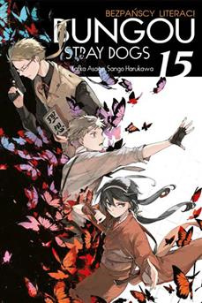 Bungou Stray Dogs - Bezpańscy Literaci - tom 15