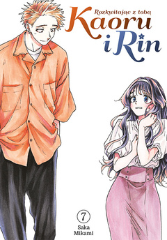 Kaoru i Rin. Rozkwitając z tobą tom 07