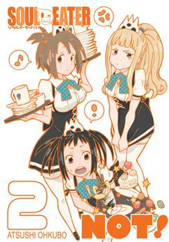 Soul Eater NOT! tom 02