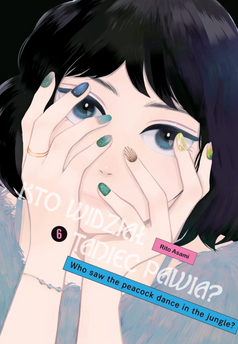 Kto widział taniec pawia? tom 06