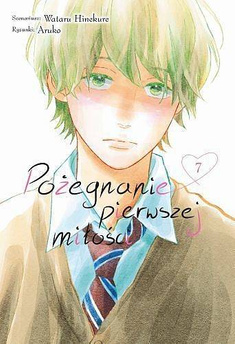 Pożegnanie pierwszej miłości tom 07