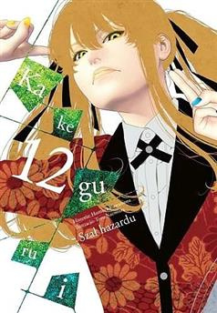 Kakegurui - Szał hazardu tom 12