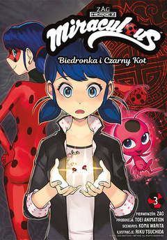 Miraculous: Biedronka i Czarny Kot tom 03