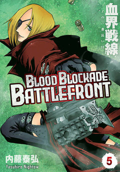 Blood Blockade Battlefront tom 05