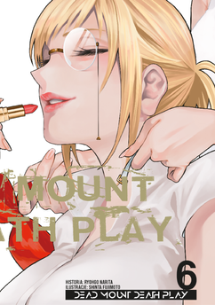 Dead Mount Death Play tom 06