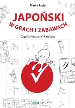 Japoński w grach i zabawach - cz. I: Hiragana i katakana