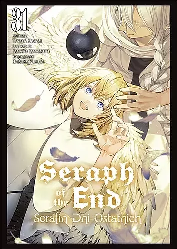 Seraph of the End- Serafin dni ostatnich tom 31