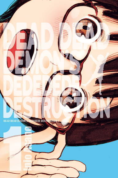 Dead Dead Demon's Dededede Destruction tom 01