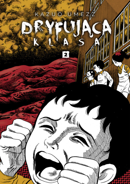 Dryfująca klasa tom 02 (oprawa twarda) - preorder