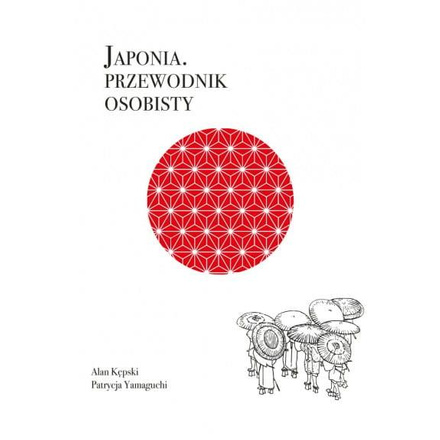 Japonia. Przewodnik osobisty.