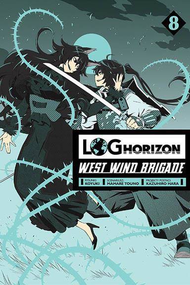 Log Horizon - West Wind Brigade tom 08