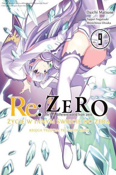 Re:Zero - Życie w innym świecie od zera. Księga 3: Truth of Zero tom 09