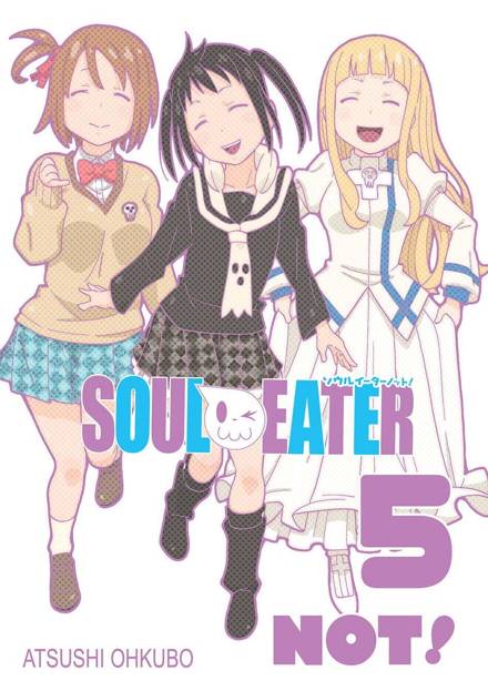 Soul Eater NOT! tom 05